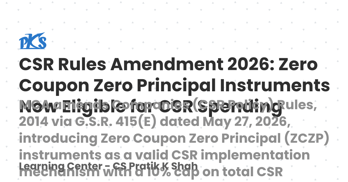 CSR Rules Amendment 2026: Zero Coupon Zero Principal Instruments